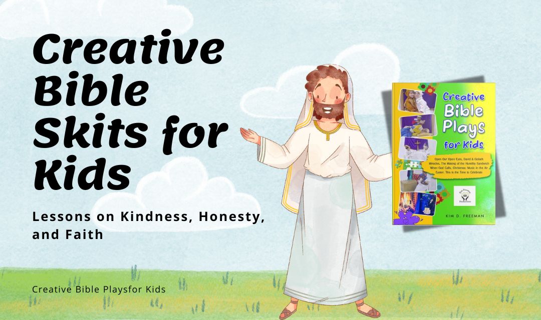 Bible skits for kids